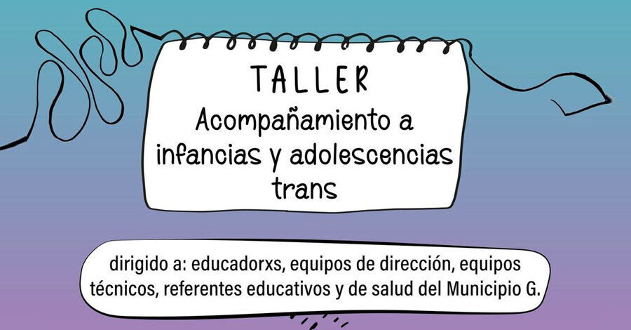 Colón Portal Taller de Acompañamiento a infancias y adolescencias trans