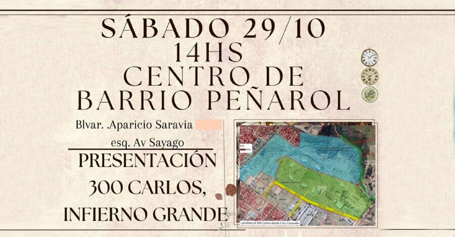 &quot;Presentación 300 Carlos, infierno grande&quot; en el Centro de Barrio Peñarol