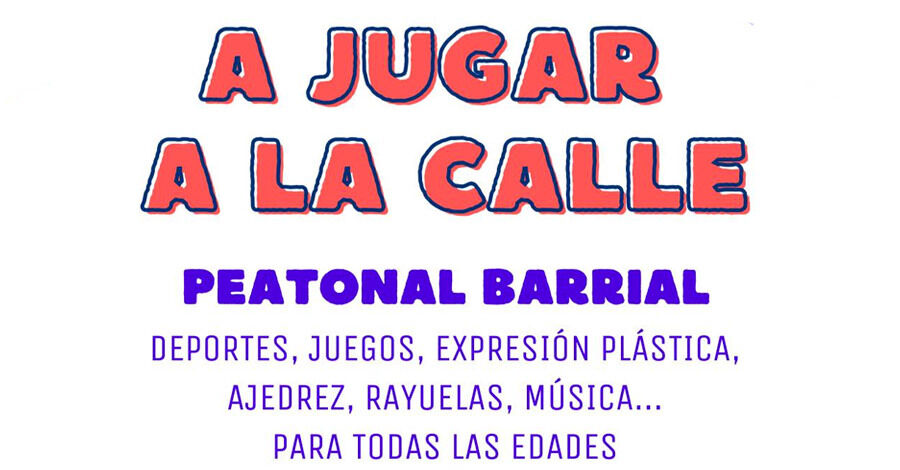 A jugar a la calle