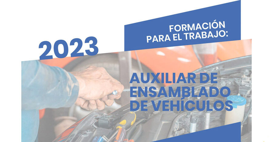 Curso Auxiliar de Ensamblado Vehículos