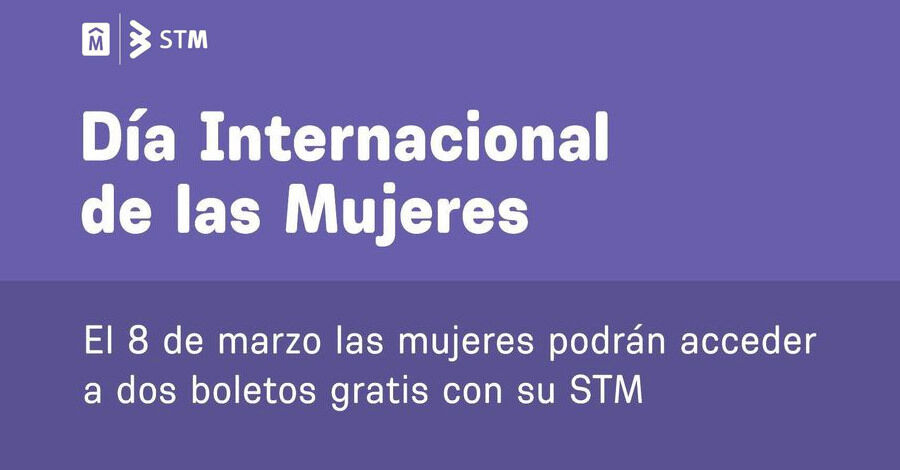 Por el Día Internacional de las Mujeres las mujeres podrán acceder a dos boletos gratis con su STM