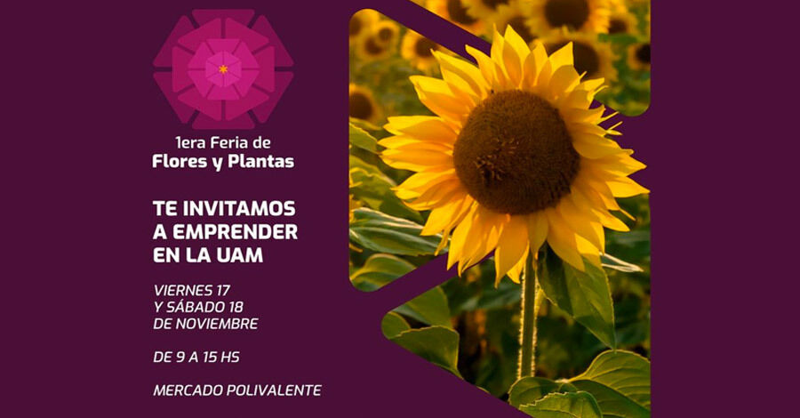 Primera Feria de Flores y Plantas en la Unidad Agroalimentaria Metropolitana