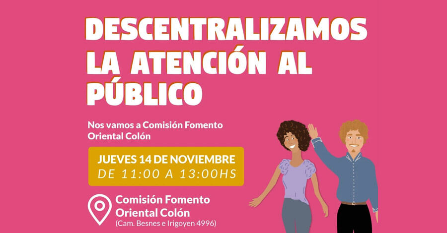 Atención al Público descentralizada en la Comisión Fomento Oriental Colón