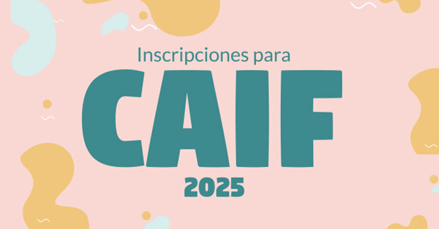 Inscripciones para CAIF 2025