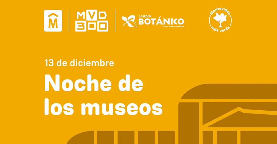 Noche de los Museos en el Jardín Botánico de Montevideo