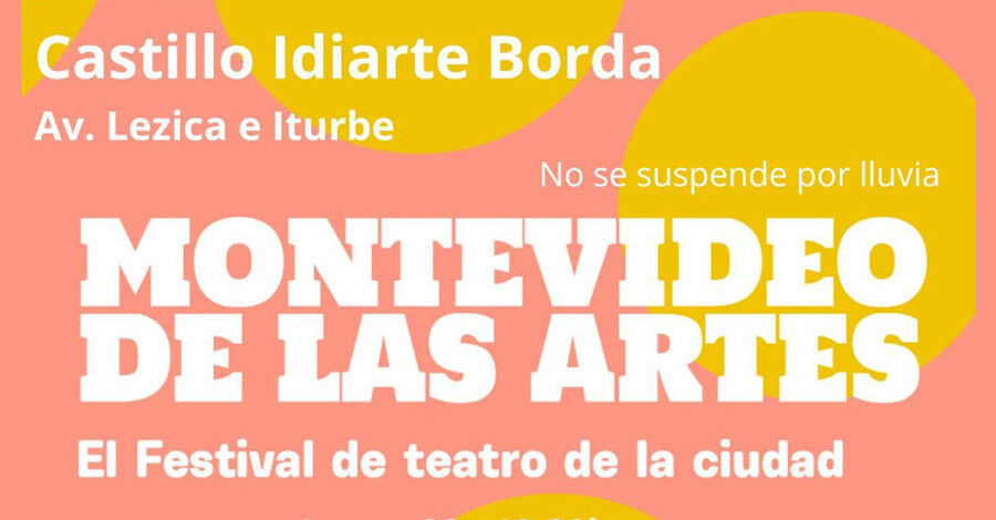 El Festival Montevideo de las Artes llega al Castillo Idiarte Borda