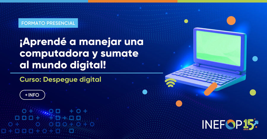 Curso Despegue Digital de INEFOP