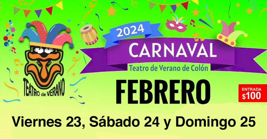Programación para los días 23, 24 y 25 de Febrero en el Teatro de Verano de Colón