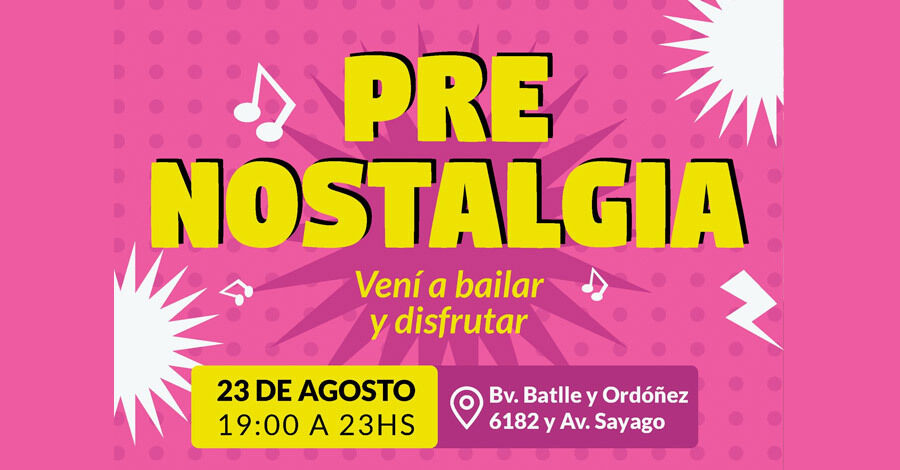 Pre Nostalgia en el Centro Cultural y Deportivo Sayago 
