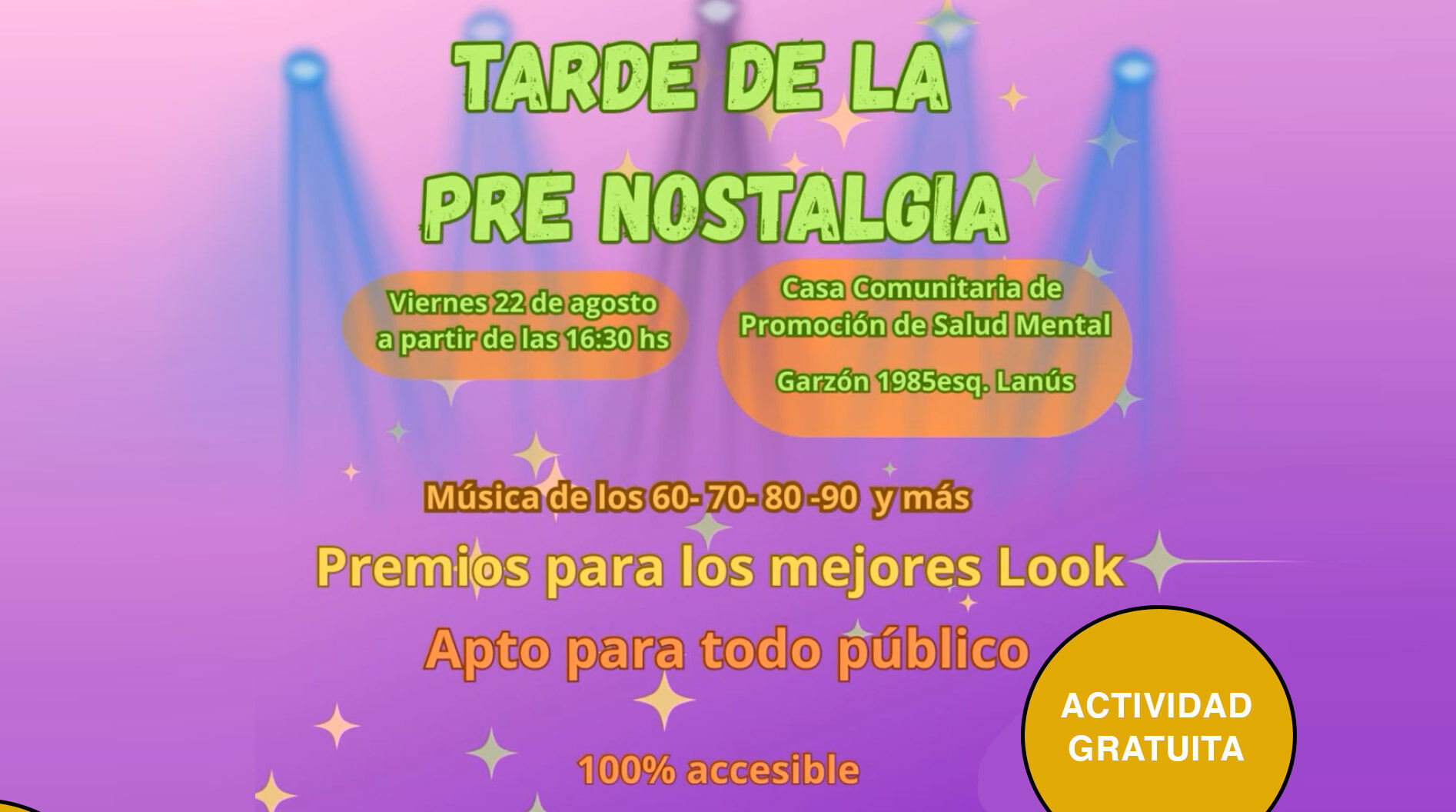 Pre Nostalgia en la Casa de Promoción de Salud Mental