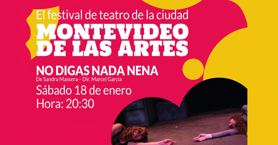  &quot;No digas nada, nena&quot; en el Centro Cultural Artesano