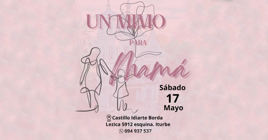 Un mimo para mamá en el Castillo de Idiarte Borda