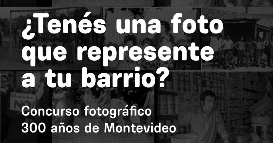 Concurso fotográfico 300 años de Montevideo
