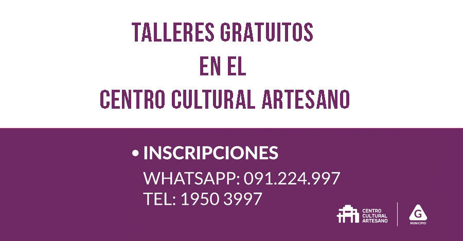 Talleres gratuitos 2025 del Centro Cultural Artesano